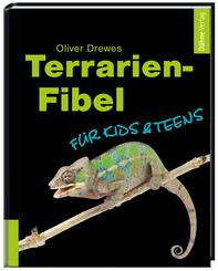 Terrarien-Fibel f&uuml;r Kids & Teens