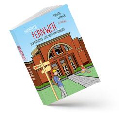 Handbuch Fernweh. Der Ratgeber zum Sch&uuml;leraustausch