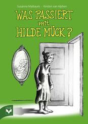 Was passiert mit Hilde M&uuml;ck?