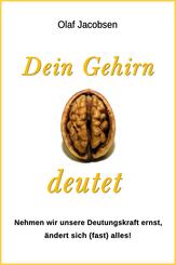 Dein Gehirn deutet