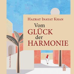 Vom Gl&uuml;ck der Harmonie