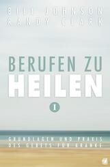 Berufen zu heilen, Band 1.Bd.1