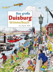 Das gro&szlig;e Duisburg-Wimmelbuch