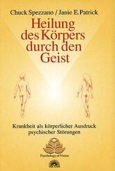 Heilung des K&ouml;rpers durch den Geist