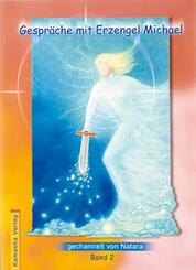 Gespr&auml;che mit Erzengel Michael, Band 2.Bd.2