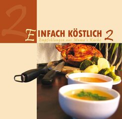 Einfach Köstlich 2