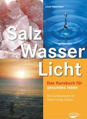 Salz, Wasser, Licht