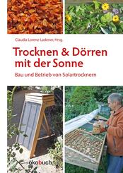 Trocknen und D&ouml;rren mit der Sonne