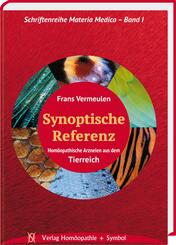 Synoptische Referenz. Hom&ouml;opathische Arzneien aus dem Tierreich.