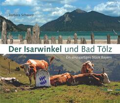 Der Isarwinkel und Bad T&ouml;lz