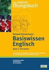 Das Lernstoff &Uuml;bungsbuch / Basiswissen Englisch. Band 2: Die Verben