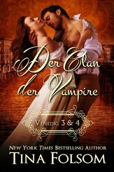 Der Clan der Vampire (Venedig 3 & 4) (eBook, ePUB)