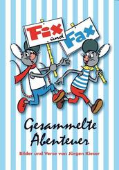 Fix und Fax, Gesammelte Abenteuer.Bd.1