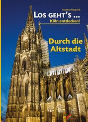 Los geht�s... durch die Altstadt