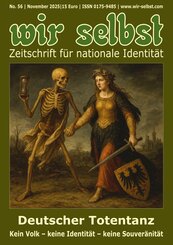 Deutscher Totentanz: kein Volk - keine Identit&auml;t - keine Souver&auml;nit&auml;t