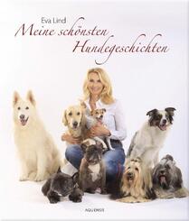Meine sch&ouml;nsten Hundegeschichten