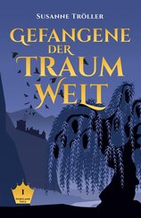 Gefangene der Traumwelt