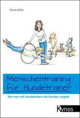 Menschentraining f&uuml;r Hundetrainer