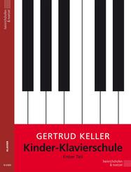 Kinder-Klavierschule / Kinder-Klavierschule (Band 1).Tl.1