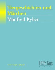 Tiergeschichten und Märchen (eBook, ePUB)