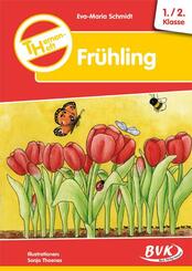 Themenheft Fr&uuml;hling 1./2. Klasse