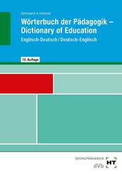 W&ouml;rterbuch der P&auml;dagogik / Dictionary of Education