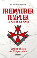 Freimaurer & Templer zu Putbus auf R&uuml;gen