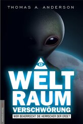 Die Weltraumverschwörung