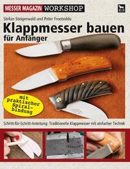 Klappmesser bauen f&uuml;r Anf&auml;nger