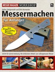 Messermachen f&uuml;r Anf&auml;nger