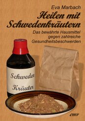 Heilen mit Schwedenkr&auml;utern