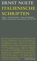 Italienische Schriften. Europa, Geschichtsdenken, Islam und Islamismus