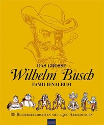 Das große Wilhelm Busch Familienalbum (eBook, ePUB)