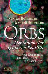 Orbs - Lichtboten der gr&ouml;&szlig;eren Realit&auml;t