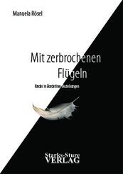 Mit zerbrochenen Fl&uuml;geln