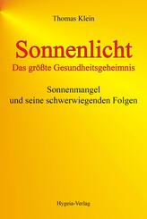 Sonnenlicht - das gr&ouml;&szlig;te Gesundheitsgeheimnis