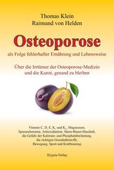 Osteoporose als Folge fehlerhafter Ern&auml;hrung und Lebensweise