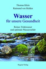 Wasser f&uuml;r unsere Gesundheit