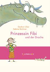 Prinzessin Fibi und der Drache