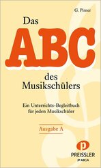 Das Abc des Musikschülers Ausgabe A