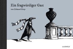 Ein fragw&uuml;rdiger Gast