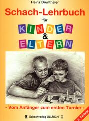 Schach-Lehrbuch f&uuml;r Kinder & Eltern