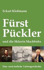 F&uuml;rst P&uuml;ckler und die Sklavin Machbuba