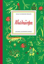 Waldm&auml;rchen
