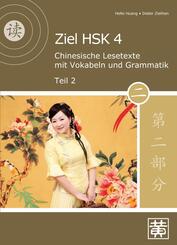 Chinesische Lesetexte mit Vokabeln und Grammatik.Tl.2