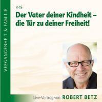 Der Vater Deiner Kindheit,Audio-CD