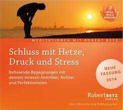 Schluss mit Hetze, Druck und Stress,Audio-CD