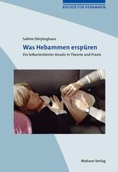 Was Hebammen ersp&uuml;ren