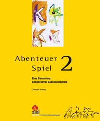 Abenteuer Spiel 2. Bd.2.Bd.2