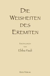 Die Weisheiten des Eremiten